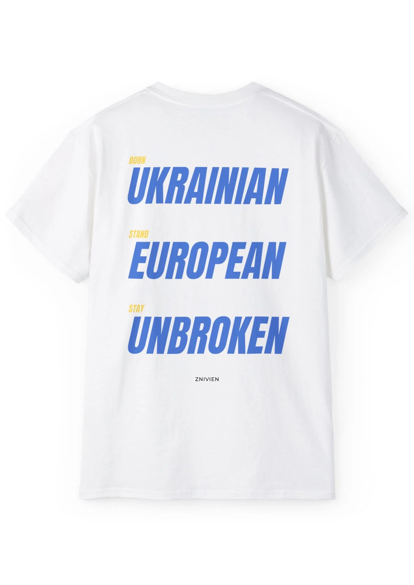 Ukrainian and Unbroken white T-shirt
