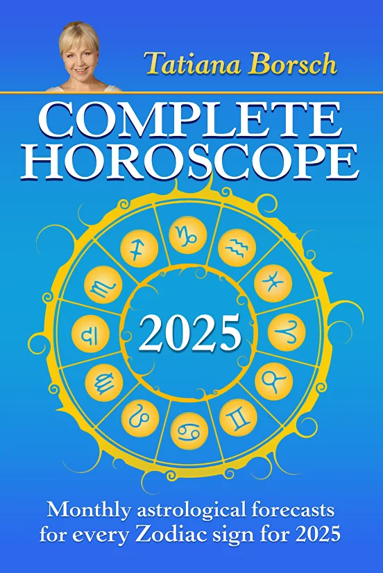 Astrological Predictions for 2025 by Tatiana Borsch A Year of