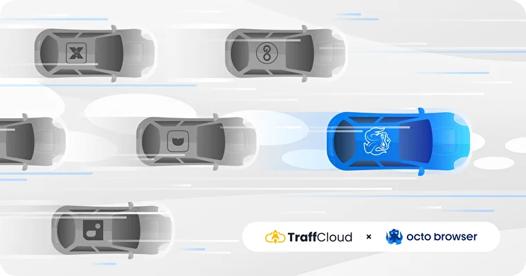 TraffCloud: выбор антидетект-браузера для медиабаинга в 2025 году